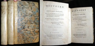 Item #11741 Histoire De La Republique Francaise, Depuis La Separation De La Convention Nationale,...