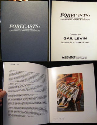 Item #12123 Forecasts: Visions of Technology in Contemporary Painting & Sculpture Curated By Gail...