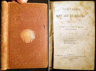 Item #12548 "Our Father Who Art in Heaven." A Story Illustrative of the Lord's Prayer. The Lord's...