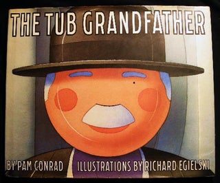 Item #14093 The Tub Grandfather. Pam Conrad