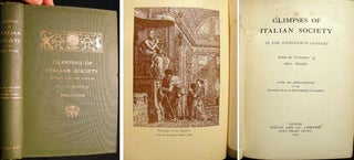 Item #14255 Glimpses of Italian Society in the Eighteenth Century from the 'Journey' of Mrs....