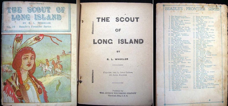 Item #14820 The Scout of Long Island No. 75 Beadle's Frontier Series. R. L. Wheeler.
