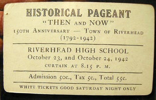 Item #14841 Admission Ticket to Historical Pageant "Then and Now" 150th Anniversary - Town of...