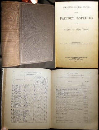 Item #14908 Eleventh Annual Report of the Factory Inspector of the State of New York. Transmitted...