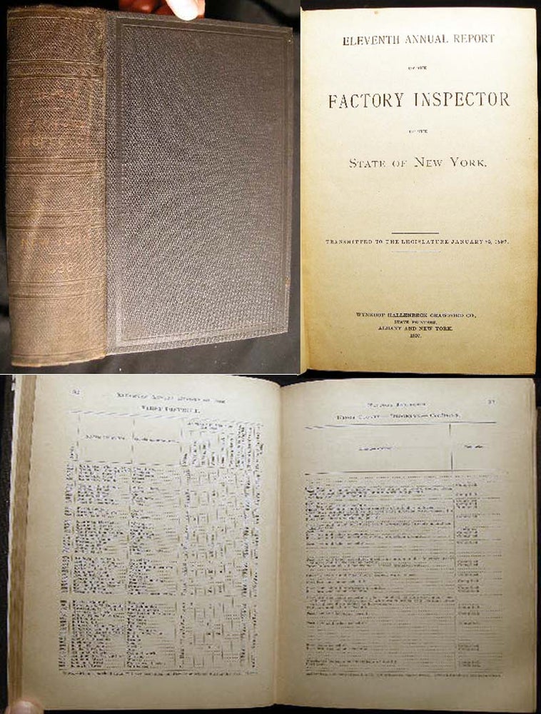 Item #14908 Eleventh Annual Report of the Factory Inspector of the State of New York. Transmitted to the Legislature January 25, 1897. State of New York.