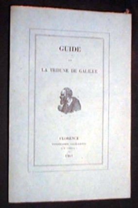 Item #16660 Notices Sur La Tribune De Galilee. Galileo