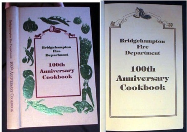 Item #17018 Bridgehampton Fire Department 100th Anniversary Cookbook. Bridgehampton.