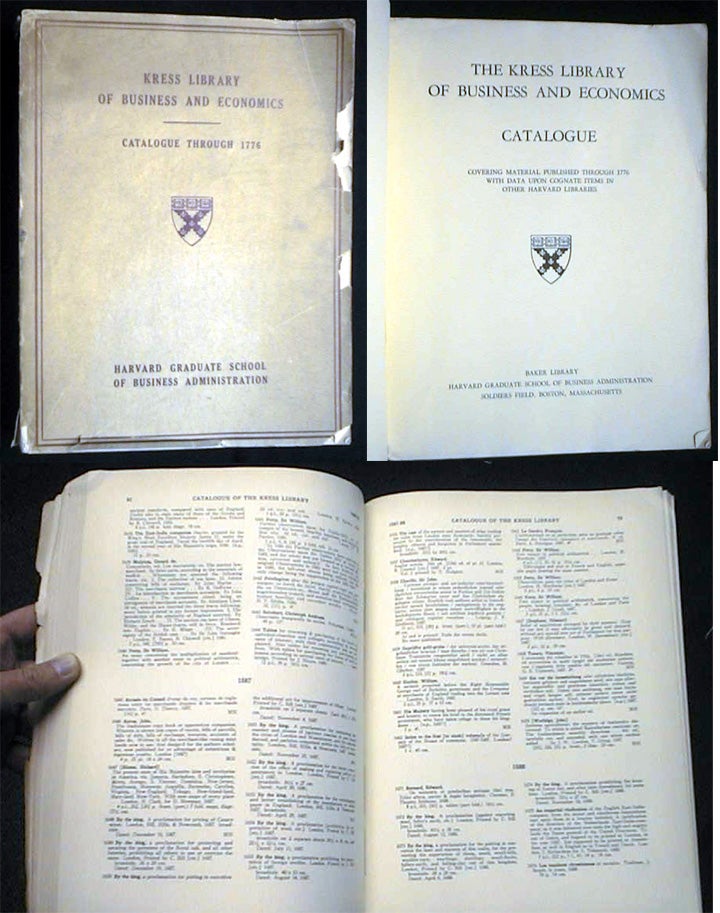 Item #18562 The Kress Library of Business and Economics Catalogue Covering Material Published Through 1776 with Data Upon Cognate Items in Other Harvard Libraries. Kress Library.