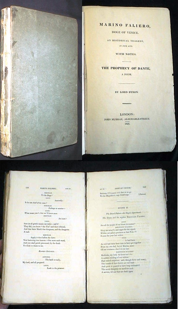 Item #18637 Marino Faliero, Doge of Venice. An Historical Tragedy, in Five Acts. With Notes. The Prophecy of Dante, a Poem. George Gordon Lord Byron.