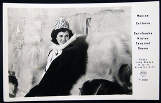 Item #20114 1960 Real Photo Postcard of Maxine Cothern Fairbanks Winter Carnival Queen First Miss...