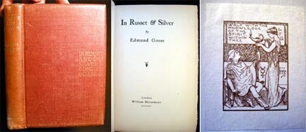 Item #20370 In Russet & Silver. Edmund Gosse.