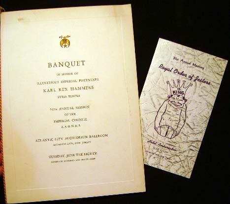 Item #21236 Banquet in Honor of Illustrious Imperial Potentate Karl Rex Hammers Syria Temple 74th Annual Session...A.A.O.N.M.S. Atlantic City Tuesday, June 8th 1948 (with) 31st Annual Meeting Royal Order of Jesters Hotel Ambassador June 7, 1948 Souvenir Menus. A A. O. N. M. S. [Shriners.