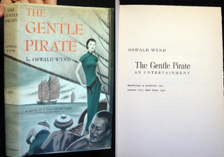 Item #21439 The Gentle Pirate. Oswald Wynd