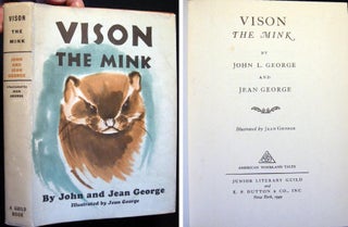 Item #21442 Vison the Mink. John L. George, Jean