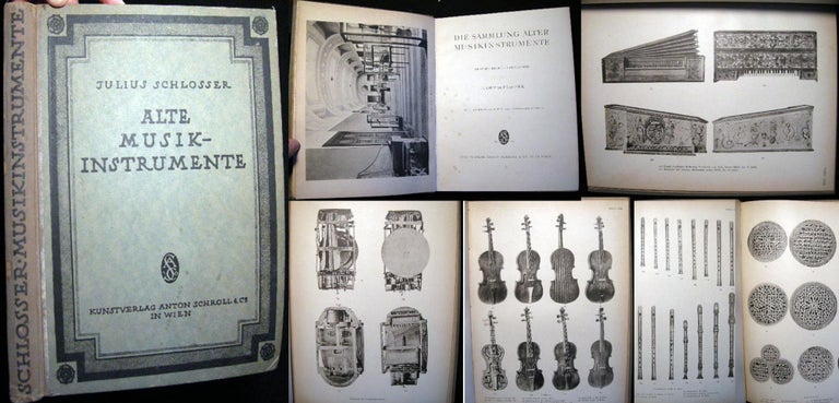 Item #21601 Die Sammlung Alter Musikinstrumente. Julius Schlosser.