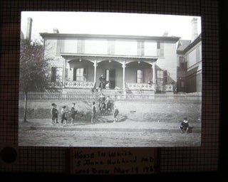 Item #21656 C. 1915 Glass Magic Lantern Slide of the House in Which S. Dana Hubbard M.D. Was Born...