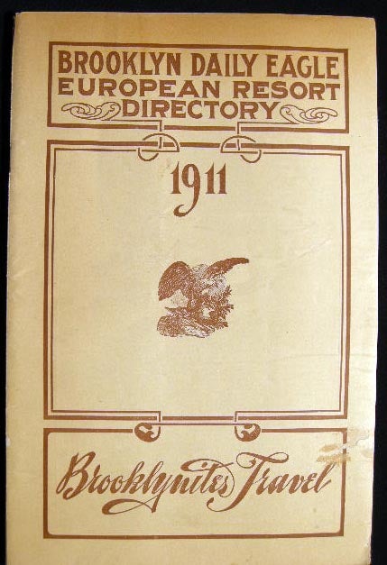 Item #22261 European Resort Directory of the Brooklyn Daily Eagle May, 1911 Brooklynites Travel. Americana - Brooklyn - Travel - European Resorts.