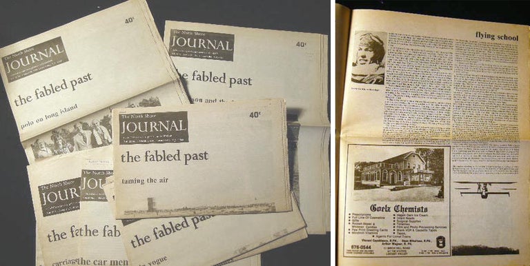 Item #22291 1989 - 1993 Group of 8 Issues of the North Shore Journal, the Fabled Past Articles. Americana - Long Island - History.