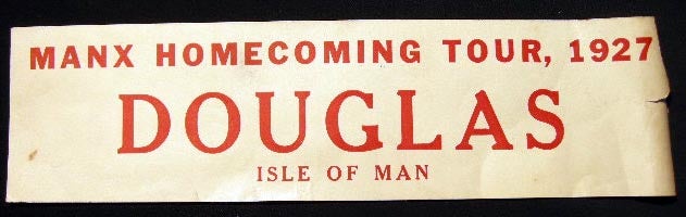 Item #22322 Baggage Label for the Manx Homecoming Tour, 1927 Douglas Isle of Man. Ephemera - Travel - Isle of Man.
