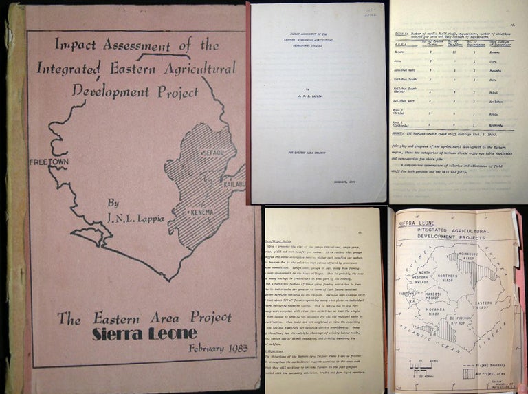 Item #22732 Impact Assessment of the Integrated Eastern Agricultural Development Project By J.N.L. Lappia - The Eastern Area Project Sierra Leone February, 1985. Africa - Social Science - Sierra Leone.