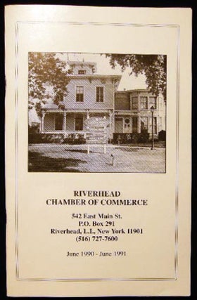 Item #24010 Riverhead Chamber of Commerce - June 1990 - June 1991. Americana - 20th Century - New...