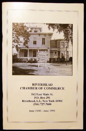 Item #24010 Riverhead Chamber of Commerce - June 1990 - June 1991. Americana - 20th Century - New York - Riverhead Long Island.