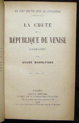 La Chute De La Republique De Venise (1789 - 1797)
