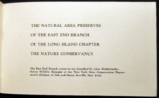 The Natural Area Preserves of the East End Branch of the Long Island Chapter The Nature Conservancy