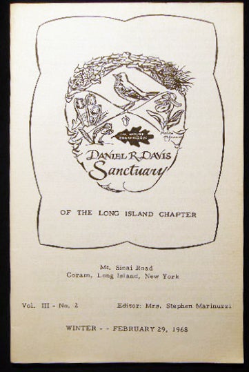 Item #24571 Daniel R. Davis Sanctuary of the Long Island Chapter The Nature Conservancy Vol. III - No. 2 Winter - February 29, 1968. Americana - 20th Century - Nature Conservancy - Long Island.