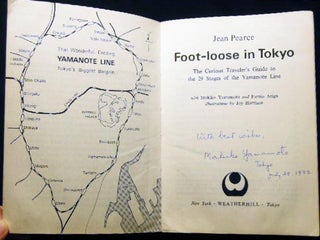 Foot-loose in Tokyo The Curious Traveler's Guide to the 29 Stages of the Yamanote Line with Makiko Yamamoto and Fumio Ariga