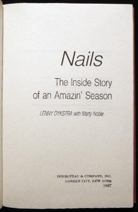 Nails the Inside Story of an Amazin' Season