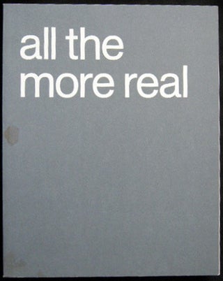 Item #25231 All The More Real: Portrayals of Intimacy and Empathy August 12 - October 14, 2007...