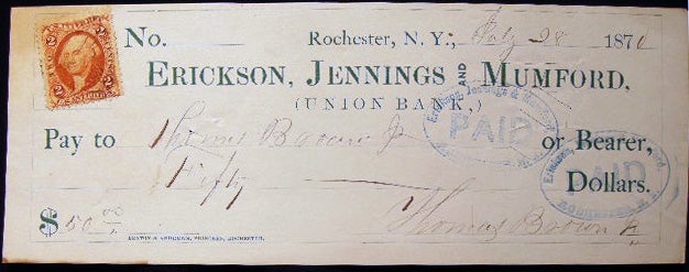 Item #25462 1870 Erickson, Jennings and Mumford, (Union Bank) Rochester, N.Y. Bearer Check with Revenue Stamp. Jennings and Mumford Americana - 19th Century - Business History - Banking - Rochester New York - Erickson.