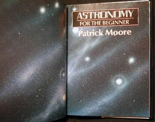 Astronomy for the Beginner