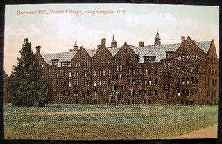 Item #25671 Circa 1909 Postcard Vassar College Raymond Hall Poughkeepsie, N.Y. Americana - Vassar...