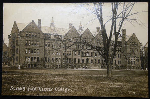 Item #25676 Circa 1909 Real Photo Postcard Vassar College Strong Hall Poughkeepsie, N.Y. Americana - Vassar College.