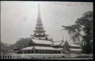 Item #25765 Circa 1906 Postcard the Palace from the East Gate Mandalay. Mandalay - 20th Century