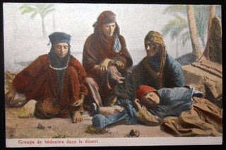 Item #25787 Circa 1910 Postcard Groupe De Bedouins Dans Le Desert. Middle East - 20th Century