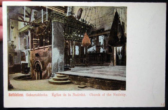Item #25817 Circa 1910 Postcard Bethlehem Geburtskirche. Eglise De La Nativite Church of the Nativity. Middle East - Bethlehem - 20th Century.
