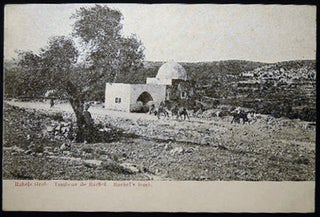 Item #25830 Circa 1910 Postcard Rahels Grab Tombeau De Rachel Rachel's Tomb. Middle East - Holy...