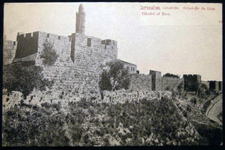 Item #25836 Circa 1910 Postcard Jerusalem Citadelle De Zion Citadel of Zion. Middle East - Holy...