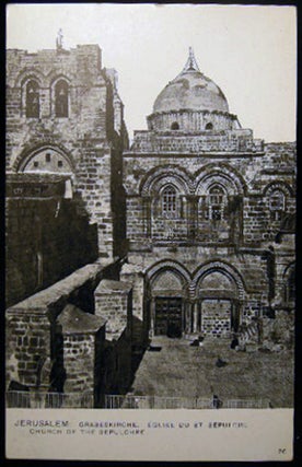 Item #25839 Circa 1910 Postcard Jerusalem Grabeskirche Eglise Du St. Sepulcre Church of the...