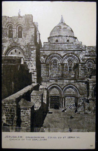 Item #25839 Circa 1910 Postcard Jerusalem Grabeskirche Eglise Du St. Sepulcre Church of the Sepulchre. Middle East - Holy Land - Jerusalem - 20th Century.