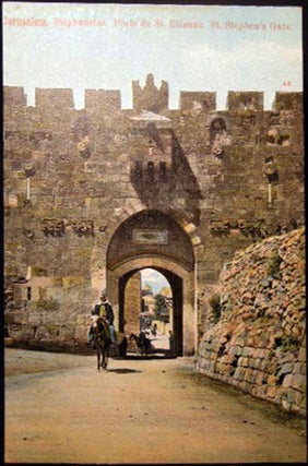 Item #25852 Circa 1910 Postcard Jerusalem Stephanstor Porte De St. Etienne St. Stephen's Gate....