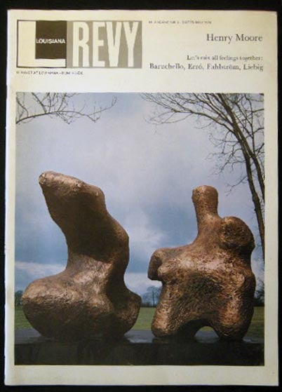 Item #26194 Louisiana Revy Marts - Maj 1976 Henry Moore Let's Mix All Feelings Together: Baruchello, Erro, Fahlstrom, Liebig. Art - 20th Century - Denmark - Periodical - Louisiana Revy.
