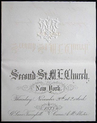 Item #26237 1873 Engraved Wedding Invitation with Embossment Second St. M.E. Church New York...