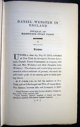 Daniel Webster in England Journal of Harriette Story Paige 1839 Edited By Edward Gray with Portraits