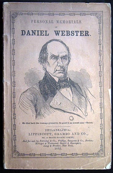 Item #26312 Personal Memorials of Daniel Webster. Charles Lanman, Compiler.