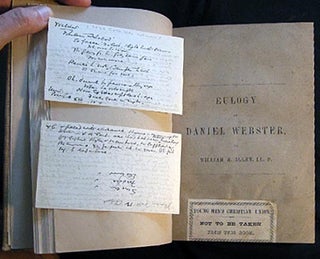 Bound Volume of Eulogies, Sermons, Orations, Discourses and Biographical Commemorations Regarding the Life and Death of Daniel Webster
