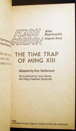 Flash Gordon Alex Raymond's Original Story the Time Trap of Ming XIII Adapted By Con Steffanson